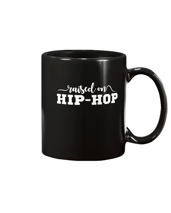 Raised on Hip-Hop Coffee Mug