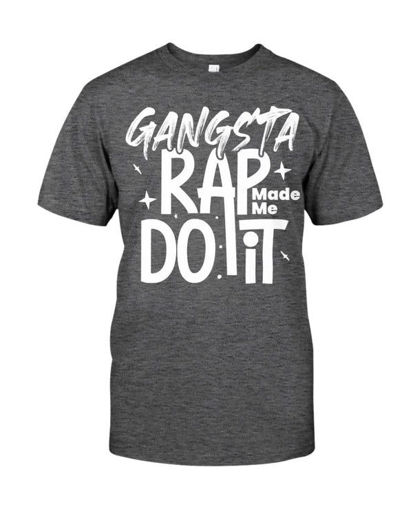 Gangsta Rap Made Me Do It Premium Fit Men's T-shirt