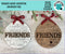 Friends Word Art Christmas Ornament File SVG, Glowforge, Keychain Tag, Stocking, Gift, LuckyHeartDesignsCo