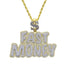 VVS Jewelry "$ Fast Money" Pendant Chain